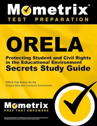 ORELA Protecting Student and Civil Rights in the Educational Environment Exam Study Guide